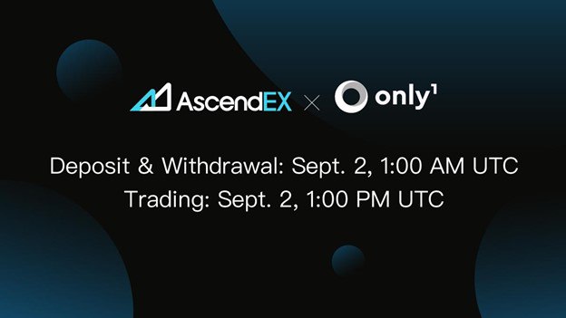 NEW LISTING: Only1 Lists on AscendEX